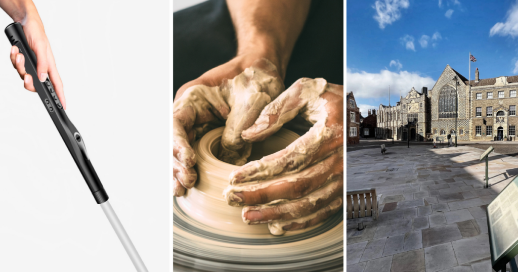 Three photo representing upcoming activities. On the left is a hand holding a WeWalk Smart Cane. In the centre is a photo of two hands forming a clay pot. On the right is a photo of King's Lynn Town Centre.